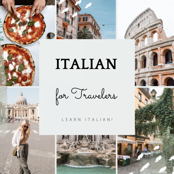 Italian for Travelers | Private Italian Lessons