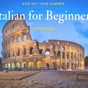 NEW! Online Italian for Beginners: Evening Course.